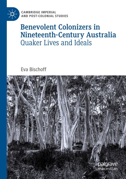 Produktbild: Benevolent Colonizers in Nineteenth-Century Australia