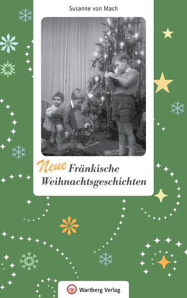 Produktbild: Neue Fr&auml;nkische Weihnachtsgeschichten