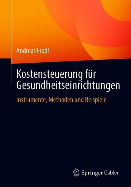 Produktbild: Kostensteuerung f&uuml;r Gesundheitseinrichtungen
