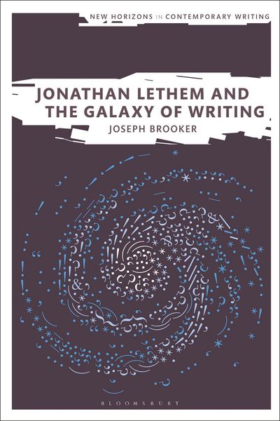 Produktbild: Jonathan Lethem and the Galaxy of Writing