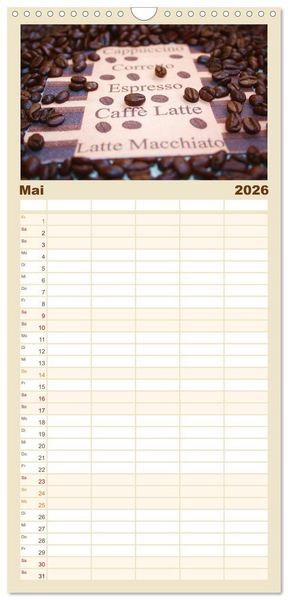 Produktbild: Familienplaner 2026 - Der Kaffee ist fertig mit 5 Spalten (Wandkalender, 21 x 45 cm) CALVENDO