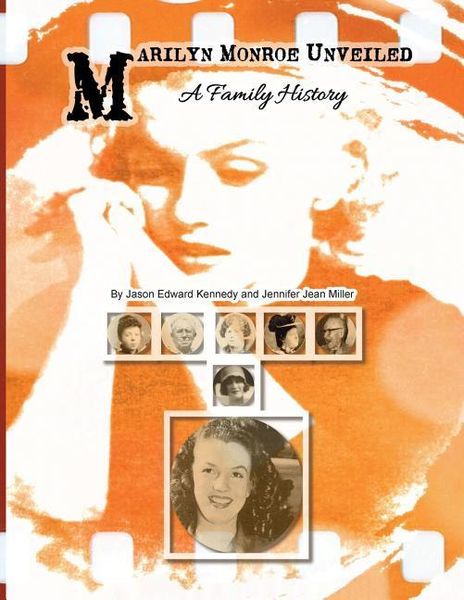 Produktbild: Marilyn Monroe Unveiled: A Family History