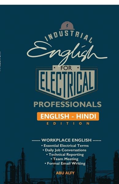 Produktbild: Industrial English for Electrical Professionals (English - Hindi Edition)