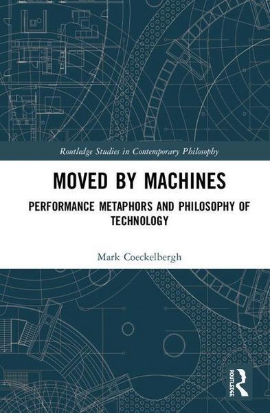 Produktbild: Coeckelbergh, M: Moved by Machines