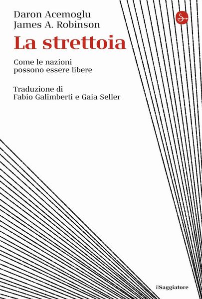 Produktbild: La strettoia. Come le nazioni possono essere libere
