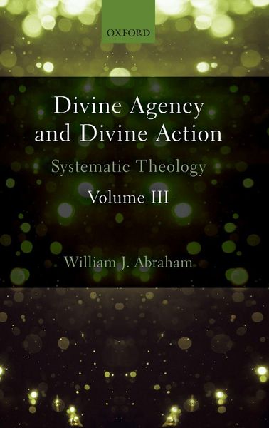 Produktbild: Divine Agency and Divine Action, Volume III