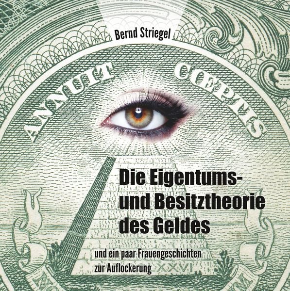 Produktbild: Die Eigentums- und Besitztheorie des Geldes