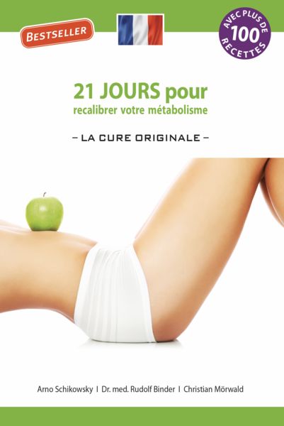 Produktbild: 21 jours pour recalibrer votre m&eacute;tabolisme - La Cure Originale -