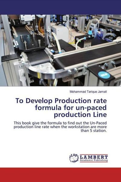 Produktbild: Jamali, M: To Develop Production rate formula for un-paced p