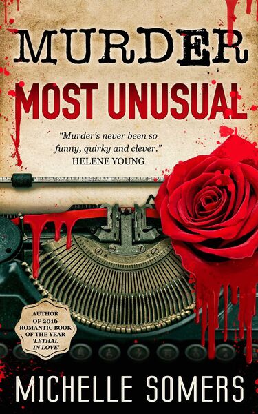 Produktbild: Murder Most Unusual (Melbourne Murder Series, #2)
