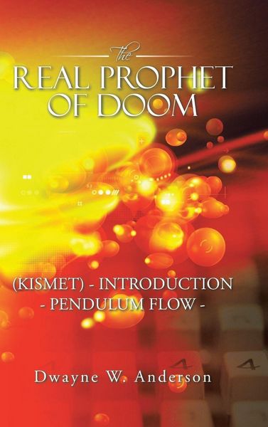 Produktbild: The REAL PROPHET of DOOM (KISMET) - INTRODUCTION - PENDULUM FLOW -