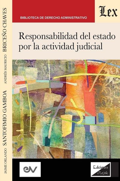 Produktbild: Responsabilidad Del Estado Por La Actividad Judicial, 2a Edici&oacute;n