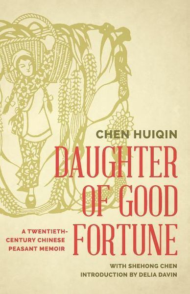 Produktbild: Chen Huiqin: Daughter of Good Fortune