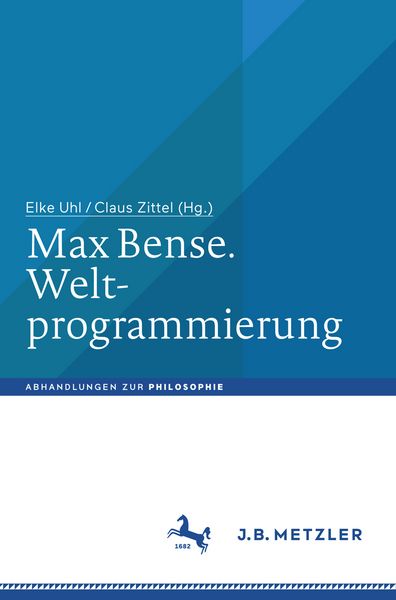 Produktbild: Max Bense. Weltprogrammierung