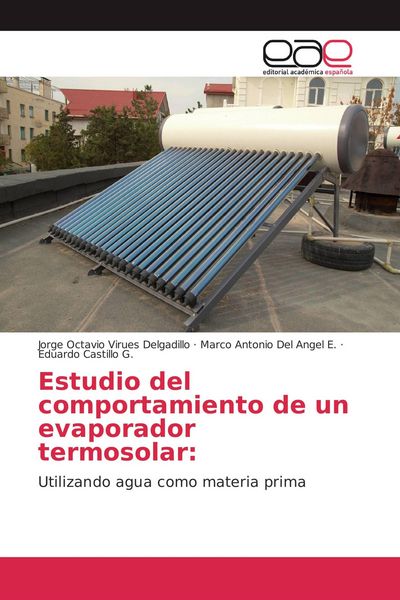 Produktbild: Estudio del comportamiento de un evaporador termosolar: