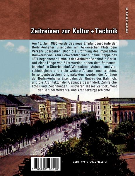 Produktbild: Der Umbau des Anhalter Bahnhof und die Berlin-Anhalter Eisenbahn
