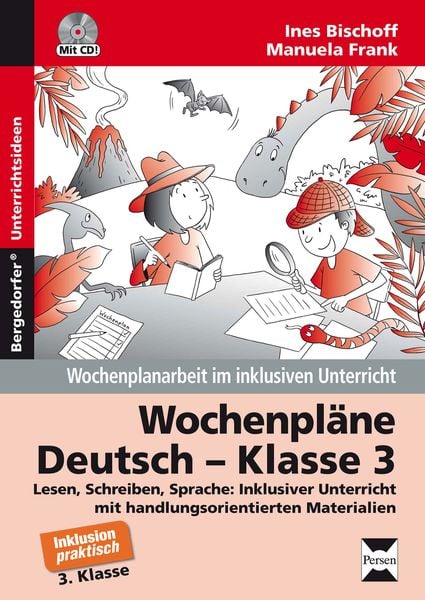Wochenpläne Deutsch - Klasse 3, Set von Ines Bischoff,Manuela Frank, Persen Verlag in der AAP Lehrerwelt GmbH, 978-3-403-23367-1