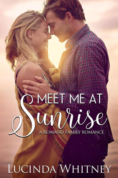 Produktbild: Meet Me at Sunrise (Romano Family, #2)