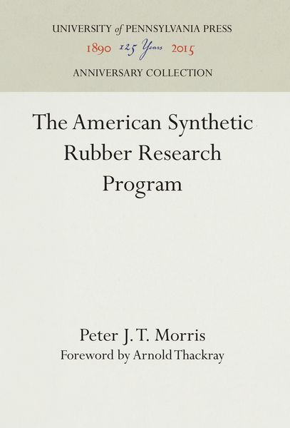 Produktbild: The American Synthetic Rubber Research Program