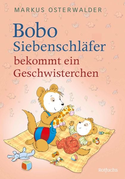 Produktbild: Bobo Siebenschl&auml;fer bekommt ein Geschwisterchen