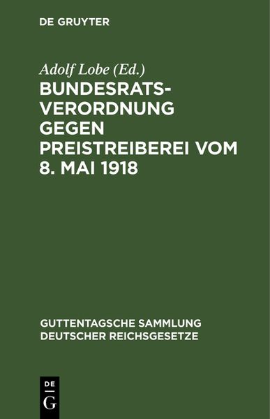 Produktbild: Bundesratsverordnung gegen Preistreiberei vom 8. Mai 1918