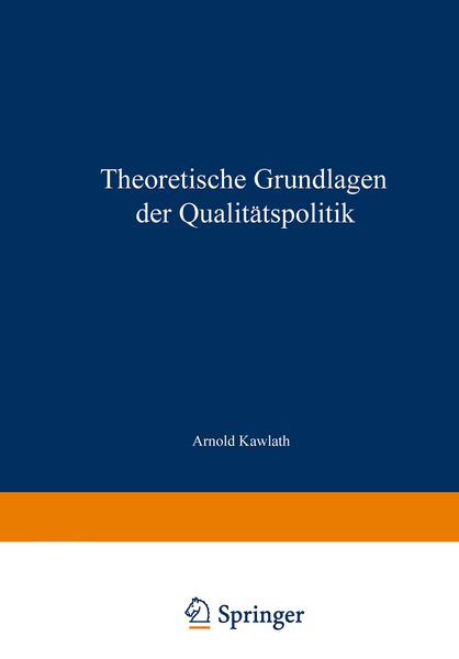 Produktbild: Theoretische Grundlagen der Qualit&auml;tspolitik