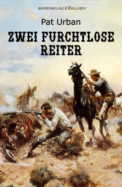 Produktbild: Zwei furchtlose Reiter