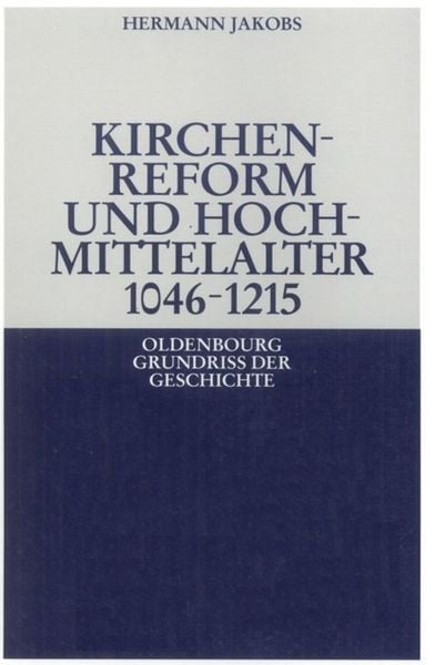 Produktbild: Kirchenreform und Hochmittelalter 1046&ndash;1215