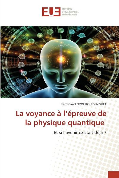 Produktbild: La voyance &agrave; l'&eacute;preuve de la physique quantique