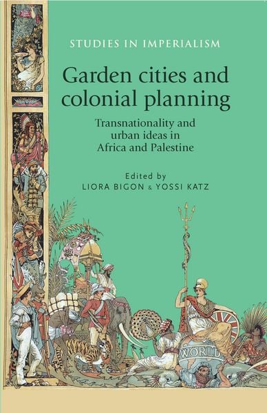 Produktbild: Garden cities and colonial planning
