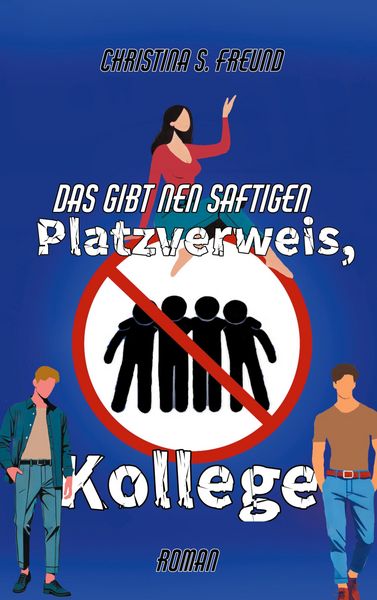 Produktbild: Das gibt nen saftigen Platzverweis, Kollege