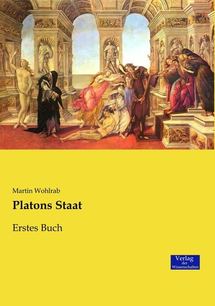 Platons Staat, Taschenbuch von Martin Wohlrab, Verlag der Wissenschaften, 9783957008848