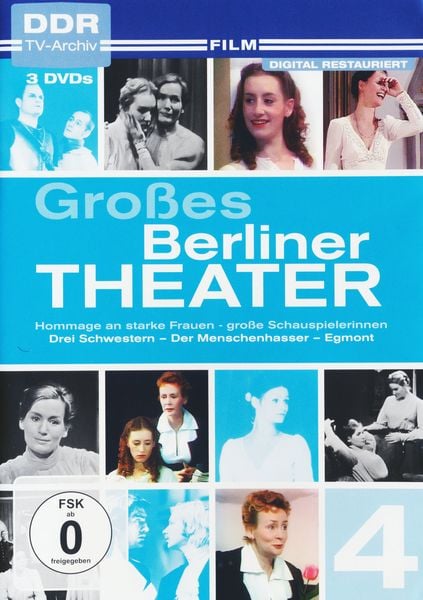 Produktbild: Gro&szlig;es Berliner Theater - Teil 4: Hommage an starke Frauen - gro&szlig;e Schauspielerinnen: Drei Schwestern/Der Menschenhasser/Egmont (DDR TV-Archiv) [3 DVDs]