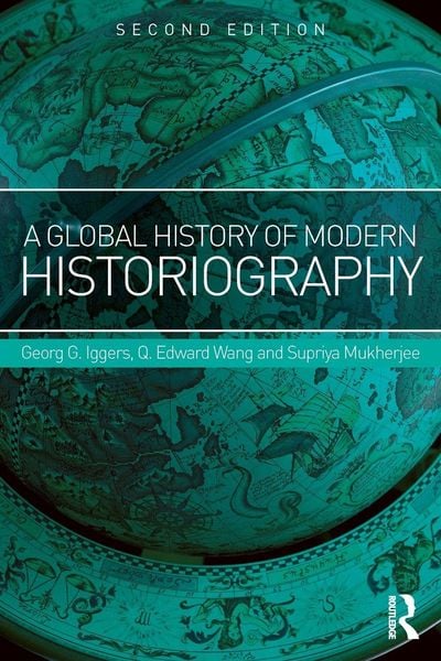 Produktbild: A Global History of Modern Historiography