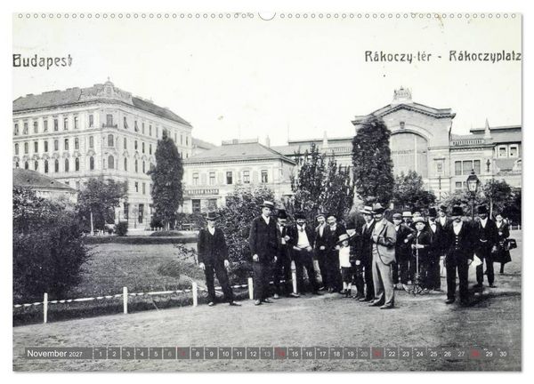 Produktbild: Budapest: in alten Zeiten (hochwertiger Premium Wandkalender 2027 DIN A2 quer), Kunstdruck in Hochglanz