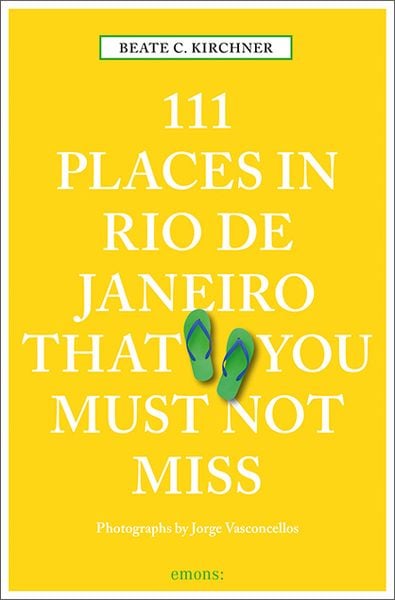 Produktbild: 111 Places in Rio de Janeiro That You Must Not Miss