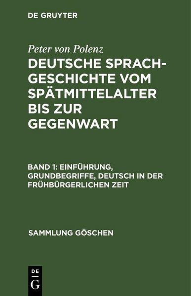 Produktbild: Einf&uuml;hrung, Grundbegriffe, Deutsch in der fr&uuml;hb&uuml;rgerlichen Zeit