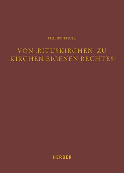 Produktbild: Von 'Rituskirchen' zu 'Kirchen eigenen Rechtes'