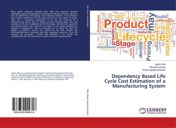 Produktbild: Dependency Based Life Cycle Cost Estimation of a Manufacturing System