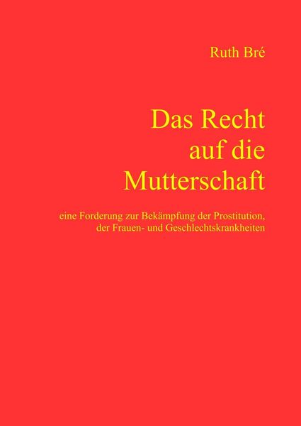 Produktbild: Das Recht auf die Mutterschaft