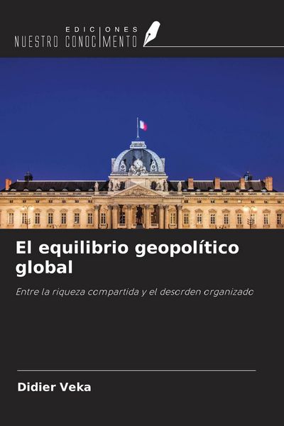 Produktbild: El equilibrio geopol&iacute;tico global