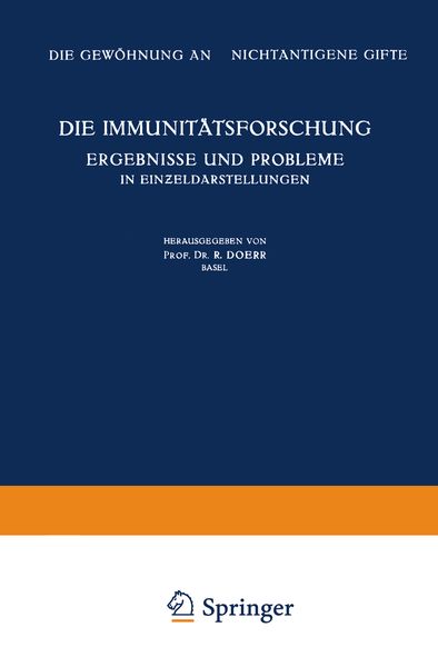 Produktbild: Die Immunit&auml;tsforschung Ergebnisse und Probleme in Einƶeldarstellungen