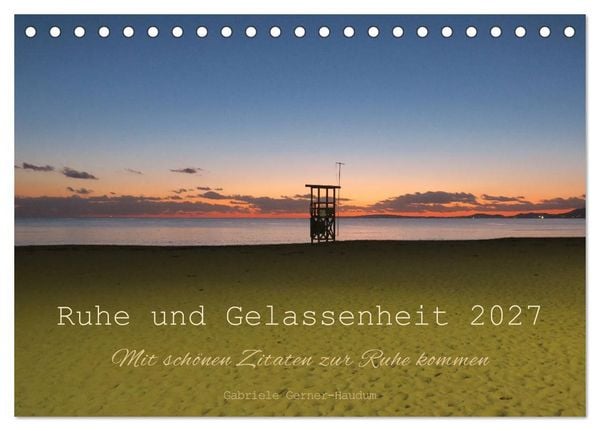 Produktbild: Ruhe und Gelassenheit 2027 (Tischkalender 2027 DIN A5 quer), CALVENDO Monatskalender