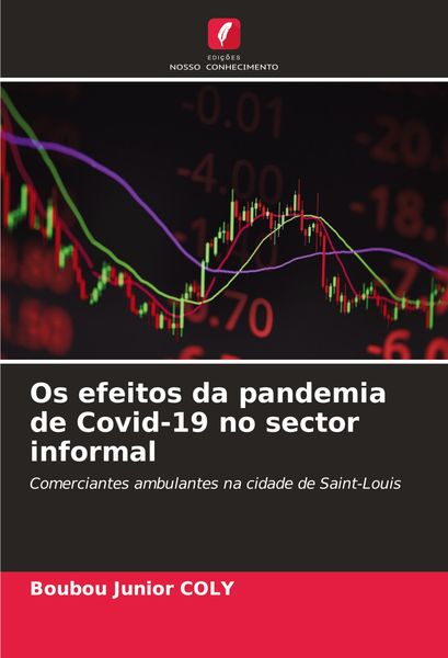 Produktbild: Os efeitos da pandemia de Covid-19 no sector informal