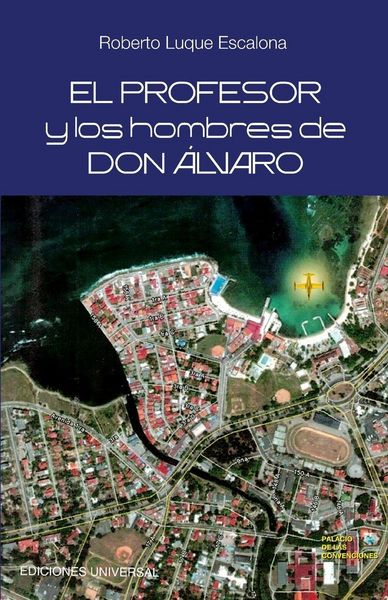 Produktbild: El profesor y los hombres de don &Aacute;lvaro
