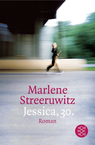 Jessica, 30., Taschenbuch von Marlene Streeruwitz, Fischer Taschenbuch Verlag, 9783596161362