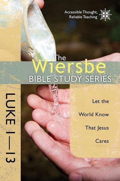 Produktbild: The Wiersbe Bible Study Series: Luke 1-13