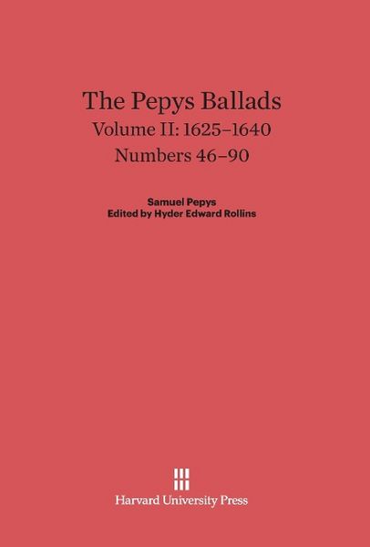 Produktbild: The Pepys Ballads, Volume II, (1625-1640)