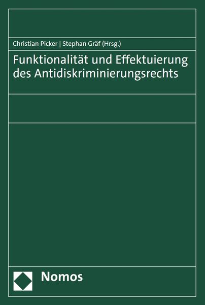 Produktbild: Funktionalit&auml;t und Effektuierung des Antidiskriminierungsrechts