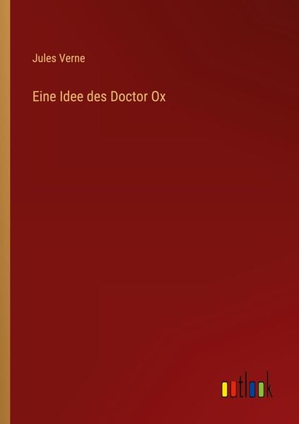 Produktbild: Eine Idee des Doctor Ox
